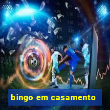 bingo em casamento