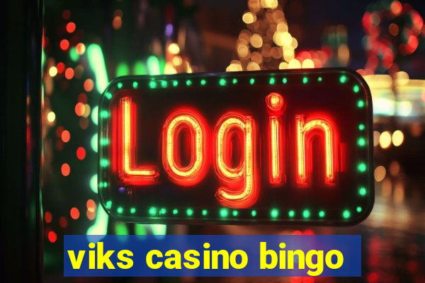 viks casino bingo