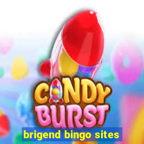 brigend bingo sites