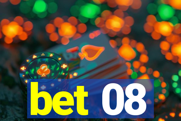 bet 08