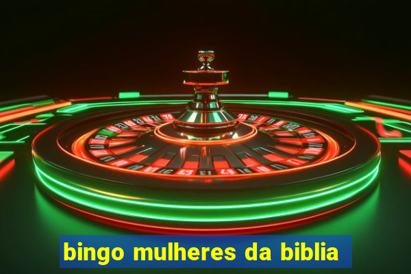 bingo mulheres da biblia