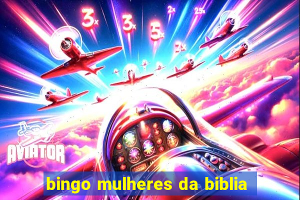 bingo mulheres da biblia