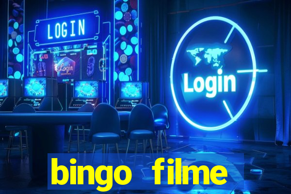 bingo filme assistir online