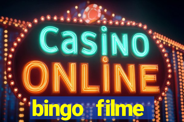 bingo filme assistir online