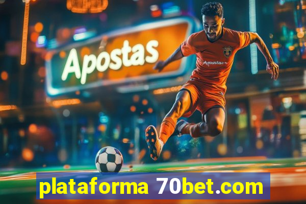 plataforma 70bet.com