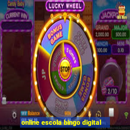 online escola bingo digital