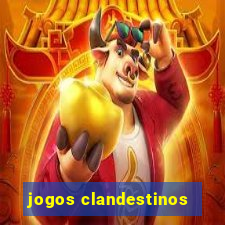 jogos clandestinos