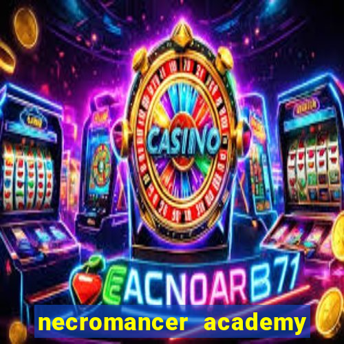 necromancer academy and the genius summoner capítulo 98