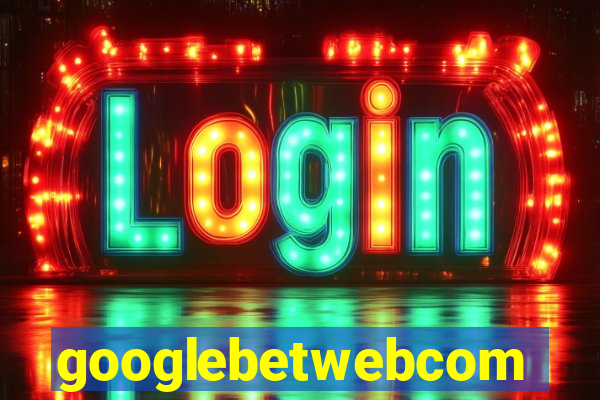 googlebetwebcom