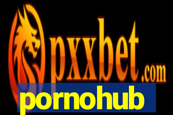 pornohub