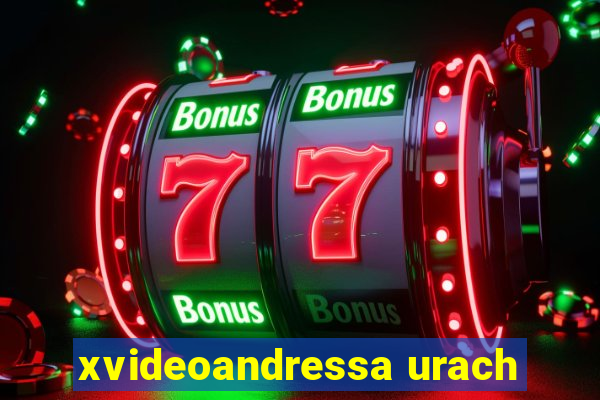 xvideoandressa urach