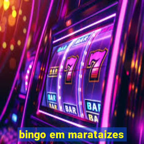 bingo em marataizes