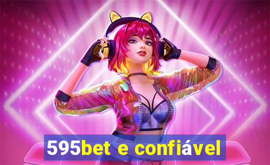 595bet e confiável