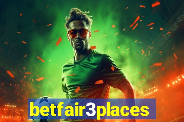 betfair3places