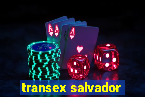 transex salvador