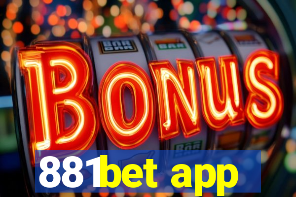 881bet app