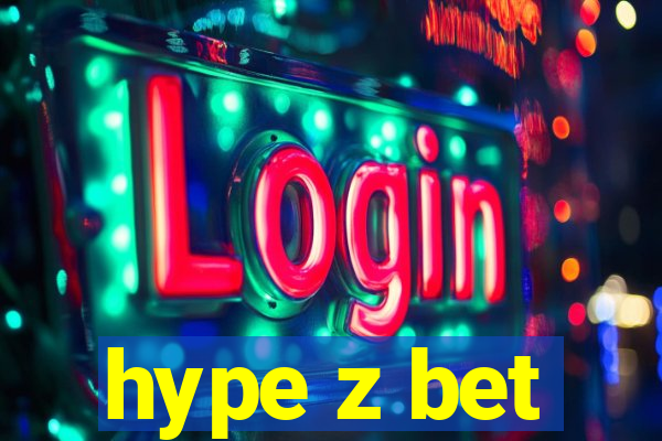 hype z bet