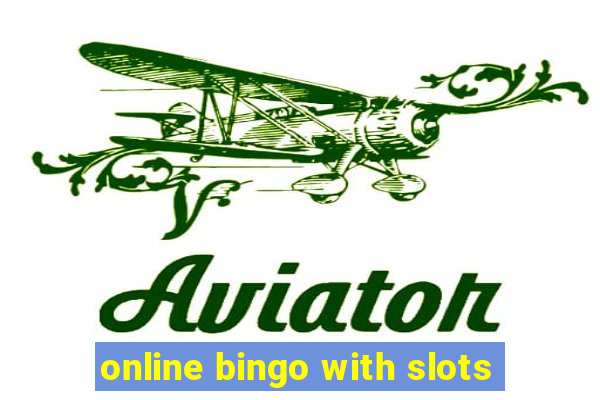 online bingo with slots