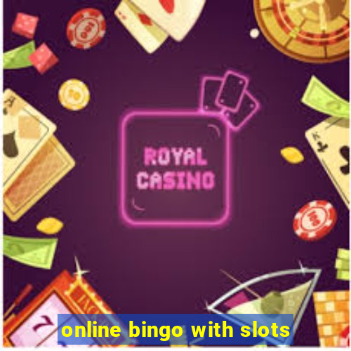 online bingo with slots