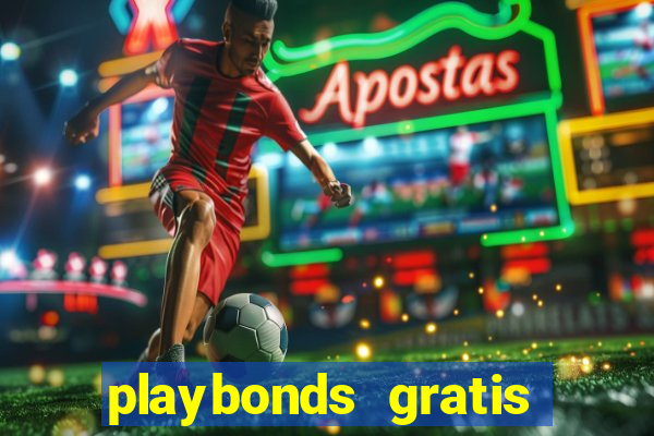 playbonds gratis jogar bingo silverball