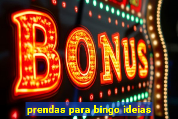 prendas para bingo ideias