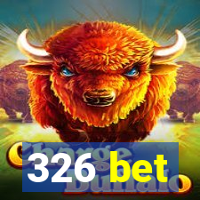 326 bet