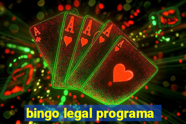 bingo legal programa