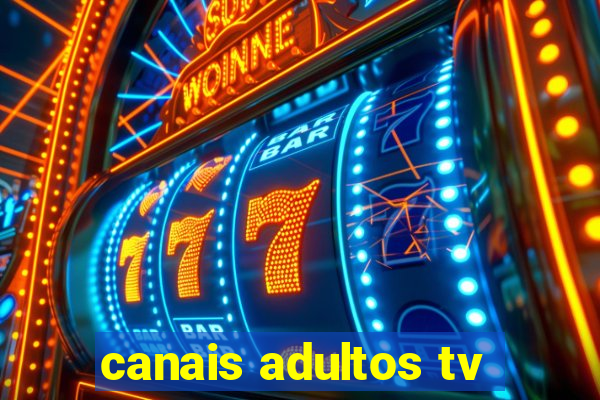 canais adultos tv