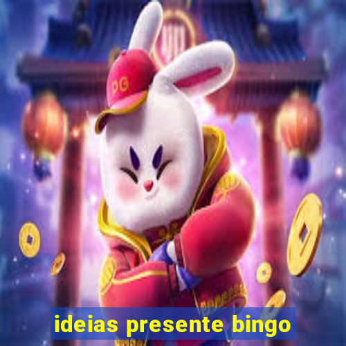 ideias presente bingo