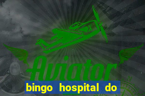 bingo hospital do cancer barretos