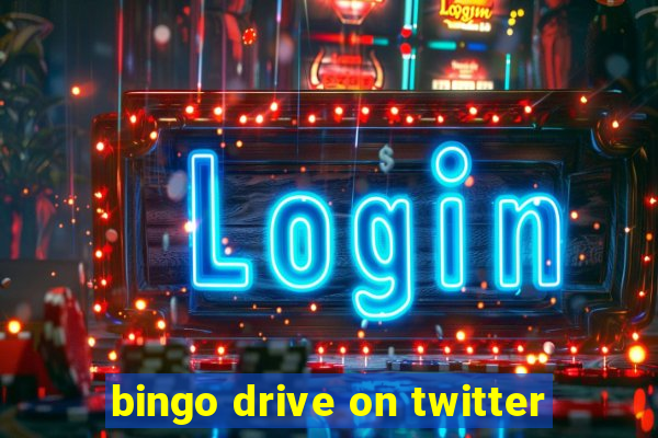 bingo drive on twitter