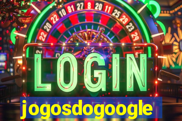 jogosdogoogle