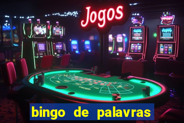 bingo de palavras 3 ano