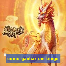 como ganhar em bingo