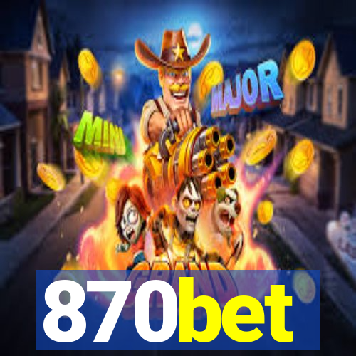 870bet