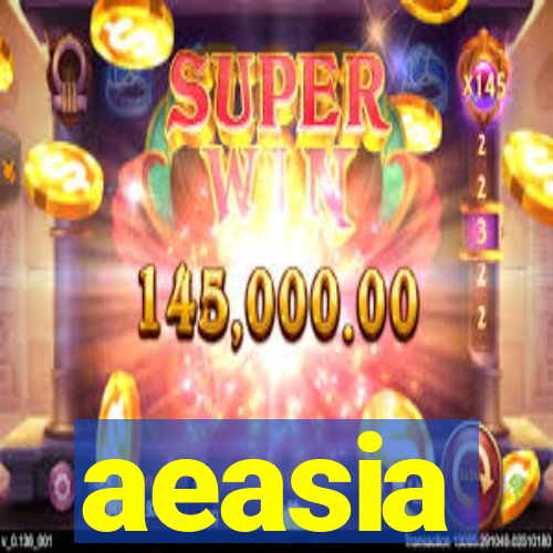 aeasia