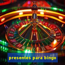 presentes para bingo