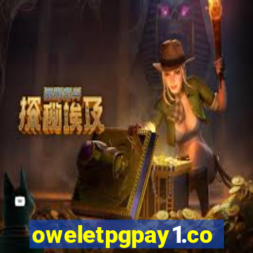 oweletpgpay1.com