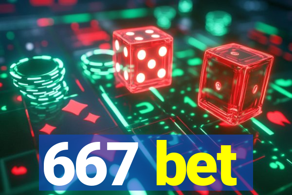 667 bet