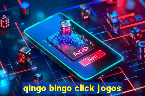 qingo bingo click jogos