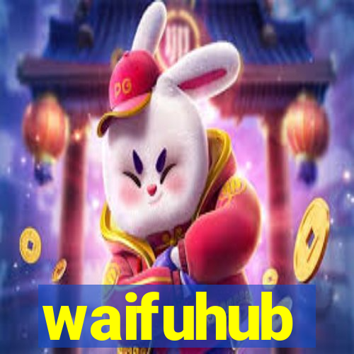 waifuhub