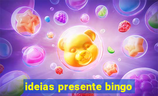 ideias presente bingo