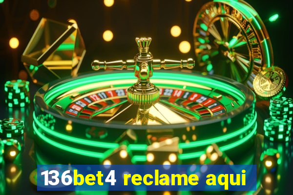 136bet4 reclame aqui