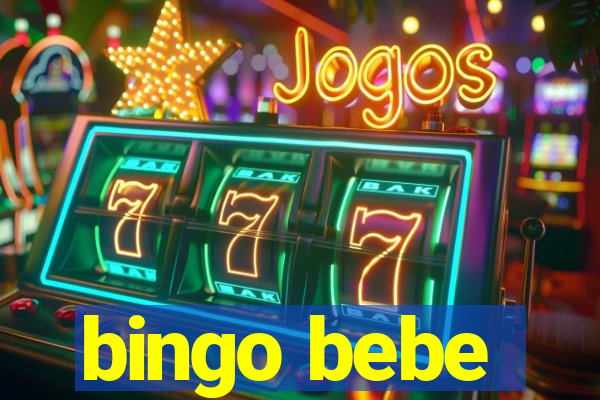 bingo bebe